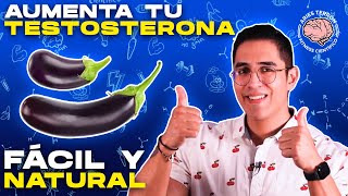 ¡INCREÍBLE Así AUMENTAS tu TESTOSTERONA NATURALMENTE 🍆 [upl. by Utimer]