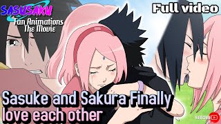 SASUSAKU Fan Animation  Sasuke and Sakura finally love each other The Movie [upl. by Alecia147]