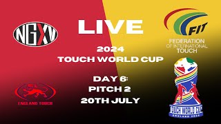 LIVE RUGBY TOUCH WORLD CUP  DAY 6 PITCH 2 [upl. by Nolie]