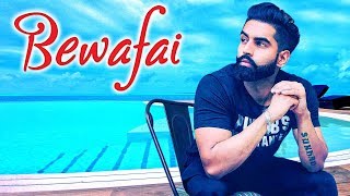 Bewafai  Parmish Verma  Punjabi Sad Song  HD 2018  Latest Punjabi Sad Song 2018 [upl. by Agamemnon]