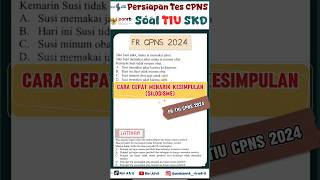 FR Soal TIU CPNS 2024 Penarikan Kesimpulan silogisme tiucpns tiucpns cpns2024 [upl. by Sholeen474]