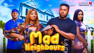 MAD NEIGHBOURS THE MOVIE NOSA REX ETINOSA IDEMUDIA NOSA OBASEKI SARIAN MARTIN [upl. by Alet]