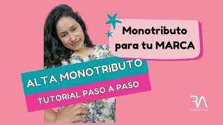 ALTA MONOTRIBUTO 2022 Tutorial paso a paso [upl. by Shelman224]