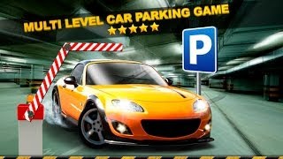 3D Multi Level Car Parking Simulator Game GamePlay [upl. by Ignatius]