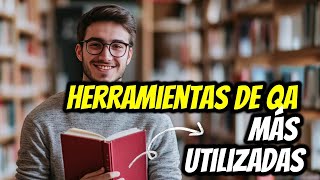 Herramientas de QA imprescindibles para cualquier equipo de desarrollo [upl. by Enimasaj]