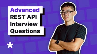 REST API Interview Questions Advanced Level [upl. by Nnyla]