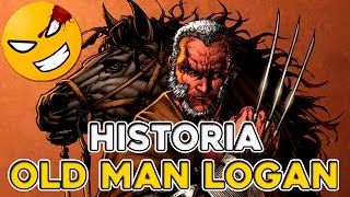 Wolverine OLD MAN LOGAN Historias de Cómics  Mefe [upl. by Nilyac206]