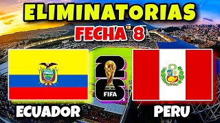 Ecuador vs Peru Eliminatorias Sudamericanas Mundial 2026 [upl. by Gilud]