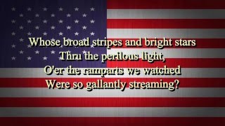 USA National Anthem Lyrics HD [upl. by Odilia708]