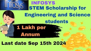 Infosys STEM Scholarship for Engineering and Science students [upl. by Yntirb]