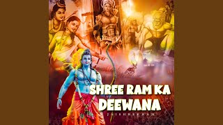 SHREE RAM KA DEEWANA [upl. by Worl]