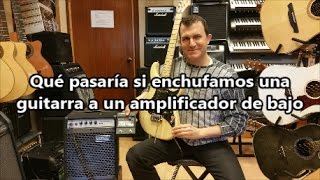 Qué pasaría si enchufamos la guitarra a un ampli de bajo [upl. by Obau]