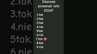 Ile znasz piosenek lato 2024 [upl. by Korns]