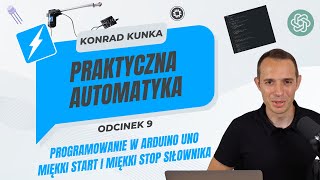 Praktyczna automatyka 9  Jak zaprogramować miękki startmiękki stop siłownika Arduino  URC10 [upl. by Omiseno507]