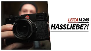 LEICA M 240  Das solltest du vorher wissen eure Fragen [upl. by Rainwater]