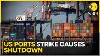 USA Dockworkers Strike Shuts Down Ports Threatening Major Trade Disruption  WION [upl. by Hiram]