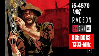 Red Dead Redemption  RX560 4GB i54570 320GHz [upl. by Horatius121]