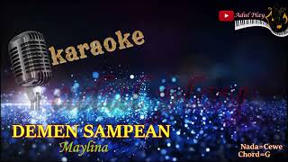 DEMEN SAMPEAN KARAOKE MAYLINA [upl. by Aneetsyrk460]