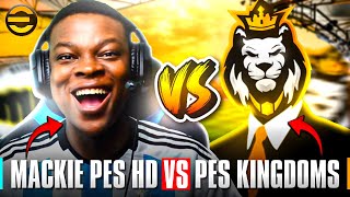 MACKIE PES HD vs PES KINGDOMS🔥eFOOTBALL MOBILE SHOWDOWN [upl. by Bohon]