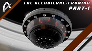 An explanation of the AlcubierreFroning Warp Drive part I [upl. by Aisital727]