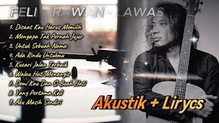 FELIX IRWAN COVER  PANCE PONDAAG LAGU LAWAS  AKUSTIK  LIRIK [upl. by Claudian]