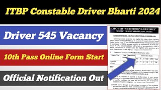 ITBP Constable Driver Bharti 2024 ll 10th Pass Online Form ll Official Notification Out [upl. by Nezam719]