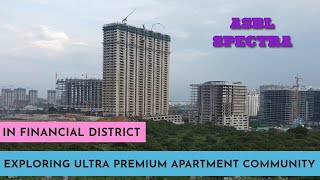 ASBL Spectra  Premium Apartment Community in Financial District Hyderabad  Hyderabad Real Estate [upl. by Jallier910]