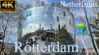 Exploring Rotterdam Netherlands I 2024 I 4K [upl. by Eilama]