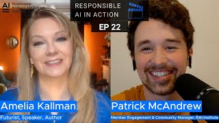 EP 22 Responsible AI In Action with Amelia Kallman  Responsible AI Institute [upl. by Naz86]