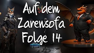 Auf dem Zarensofa Podcast Folge 14 Discord aus 1 Jahr Pause und Schanze 20 drachenlord reaction [upl. by Gherardo684]