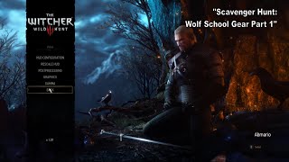 The Witcher 3 Scavenger Hunt Wolf School Gear Part 1 PC [upl. by Black]