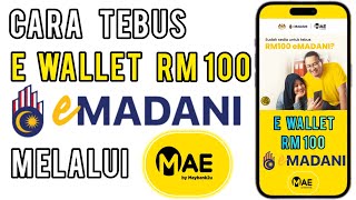 Cara claim eMADANI RM100 MAE [upl. by Sillad]