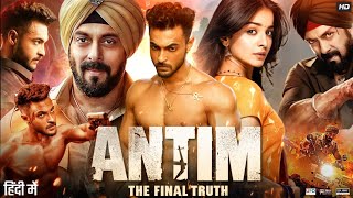 Antim The Final Truth Full Movie  Salman Khan Aayush Sharma Mahima Makwana  HD Review amp Facts [upl. by Loreen]