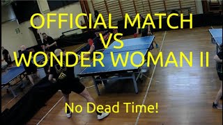 Tano E0 614 Pts vs Wonder Woman II  E0 439 Pts  Table Tennis Match  Interclubs  Div 5 [upl. by Eiliak]