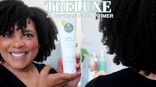 LETS TALKPrepoo Primer amp Refresher TreLuxe Aloe Vera Curl Primer is THAT GIRL NaturalRaeRae [upl. by Ledba]