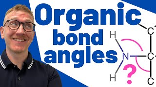 Organic Chemistry Bond Angles  estimations and predictions in Alevel Chemistry [upl. by Horgan]