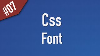 Learn Css in Arabic 07  Font Properties [upl. by Yrome]