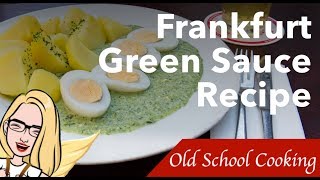 Traditional Frankfurt Green Sauce Recipe [upl. by Ahter365]