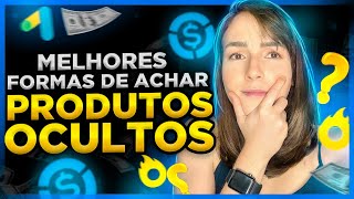 REVELADO Como Achar Produtos Ocultos para Vender Como Afiliado  As Melhores Formas [upl. by Leahcimsemaj]