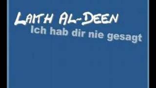 Laith AlDeen  Ich hab dir nie gesagt [upl. by Nylime]