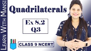 Class 9 Maths  Chapter 8  Exercise 82 Q3  Quadrilaterals  NCERT [upl. by Jacquelynn]