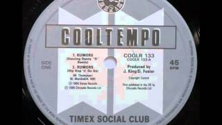 Timex Social Club  Rumors Dancing Danny D Remix [upl. by Eusebio]