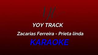 Zacarias Ferreira  Prieta Linda KARAOKE You Track [upl. by Carolynne]