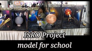 ISRO project model for science exhibition Isro project for school competition [upl. by Valeria]