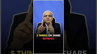 5 Things on Share Buyback buyback [upl. by Trik]