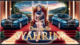 Ciao Bella Syahrini [upl. by Odlaumor]