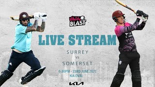 Vitality Blast Surrey v Somerset [upl. by Neeham325]