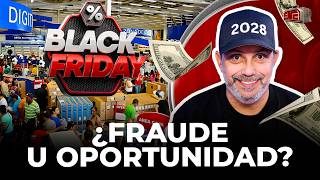 ¿BLACK FRIDAY FRAUDE U OPORTUNIDAD MANUAL DE SUPERVIVENCIA CON JC GUILBE [upl. by Borg]