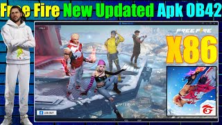 Free Fire New Updated Apk OB42 Global Version Better Than Normal Apk [upl. by Nodnyl]