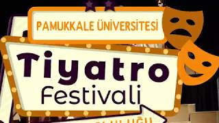 11 Tiyatro Festivali  Pamukkale Üniversitesi [upl. by Yaner]